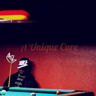 A Unique Cure by Richie Cash