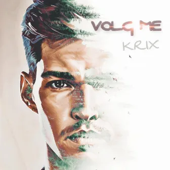 Volg Me by Krix