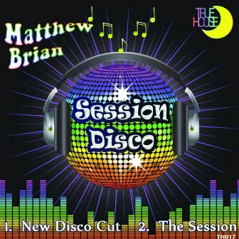 Session Disco by Matthew Brian