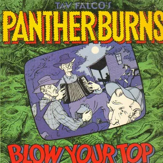 Blow Your Top EP by Tav Falco's Panther Burns