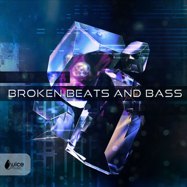 Broken Beats & Bass