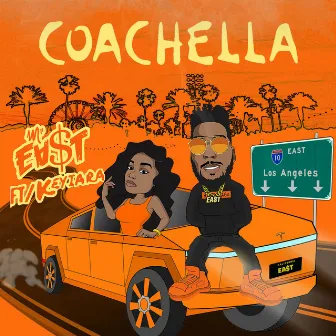 Coachella by Mr.Ea$t