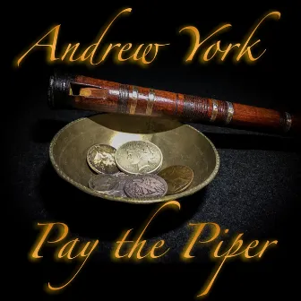 Pay the Piper by Dirk Freymuth