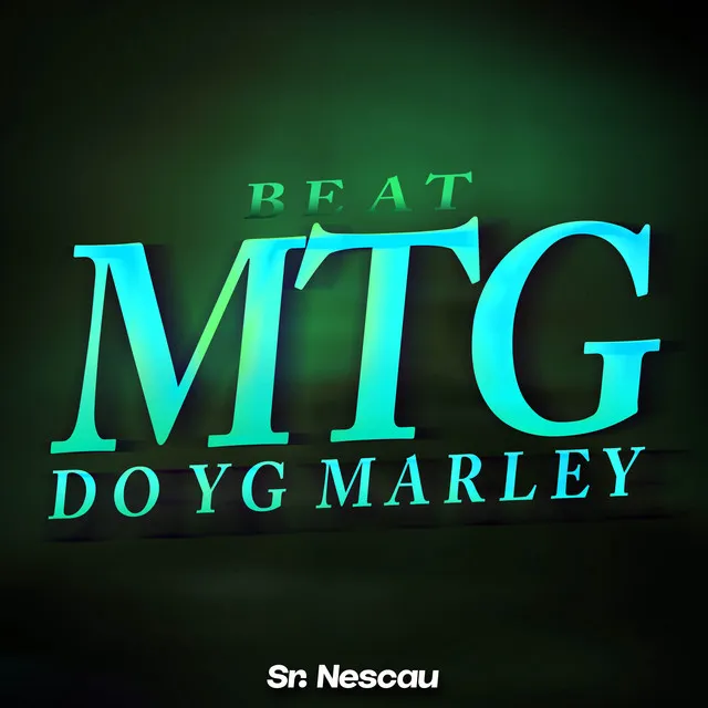 BEAT MTG DO YG MARLEY