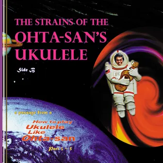 The strains of the Ohta-san's ukulele SIDE B by Herb Ohta