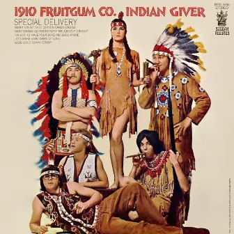 Indian Giver by 1910 Fruitgum Company