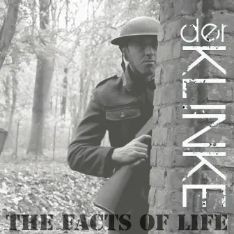 The Facts of Life by Der Klinke