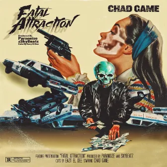 Fatal Attraction by Chad Game