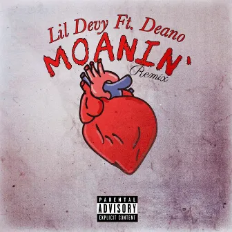 Moanin' by Lil Devy