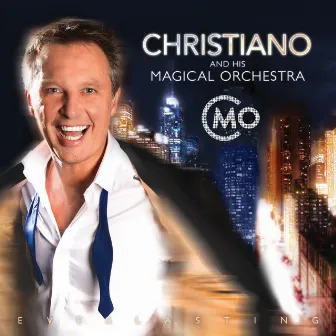 Everlasting by Christiano & His Magical Orchestra