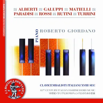 Clavicembalisti italiani XVIII sec. Vol. 2 by Roberto Giordano