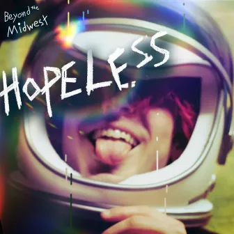 Hopeless by Beyond the Midwest