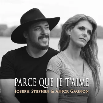 Parce que je t'aime by Anick Gagnon