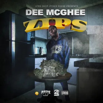 Zips by Dee Mc Ghee