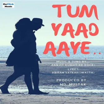 Tum Yaad Aaye by Ranjit Kumar