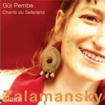 Gul Pembe : Chants du Sefarland by Paco Ibanez