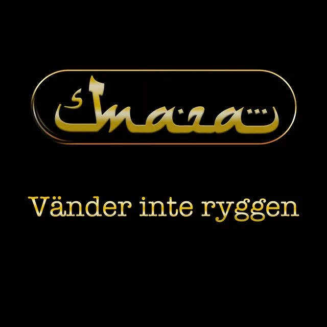 Vänder inte ryggen