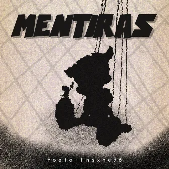 Mentiras by Poeta Insxne96