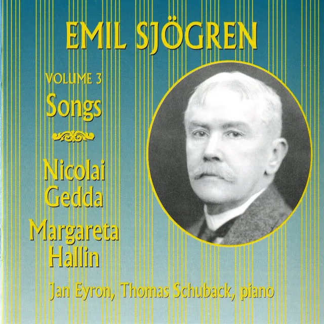 Sjogren: Songs, Vol. 3