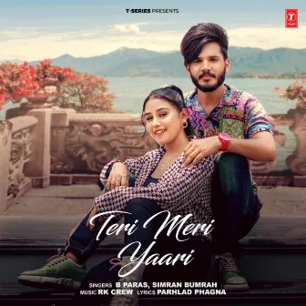 Teri Meri Yaari by B Paras