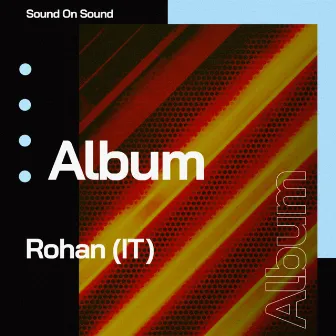 Album by Rohan (IT)