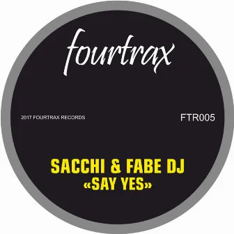 Say Yes by Sacchi