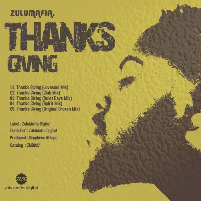 Thanks Giving - ZuluMafia Lovesoul Mix