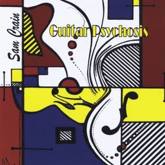 Guitar Psychosis by Sam Crain