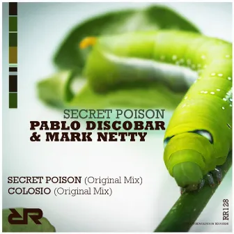 Secret Poison by Pablo Discobar