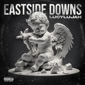 Eastside Downs (Freestyle) by Lucylujah