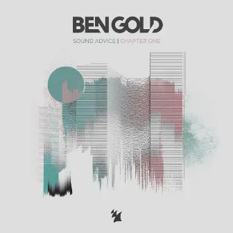 Sound Advice (Chapter One) by Ben Gold