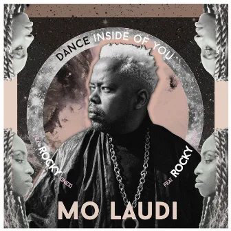 Dance Inside of You by Mo Laudi