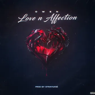 Love N Affection by Owen