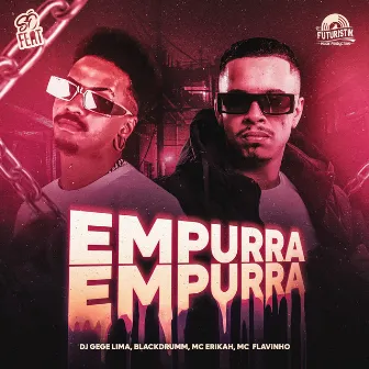 Empurra Empurra by DJ Gege Lima