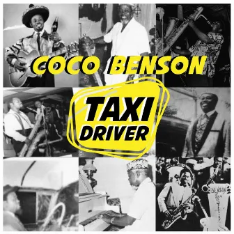 Taxi Driver by Coco Benson