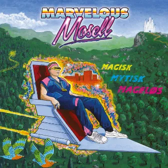 Magisk Mytisk Mageløs by Marvelous Mosell