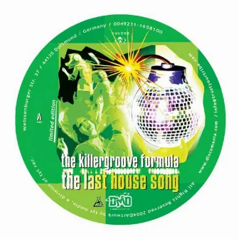 The Last House Song by The Killergroove Formula