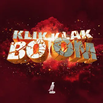 KLIK KLAK BOOM by Mäkki