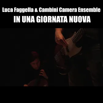 In una giornata nuova by Luca Faggella