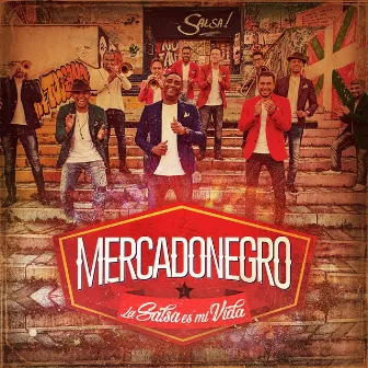 La Salsa Es Mi Vida by Mercadonegro