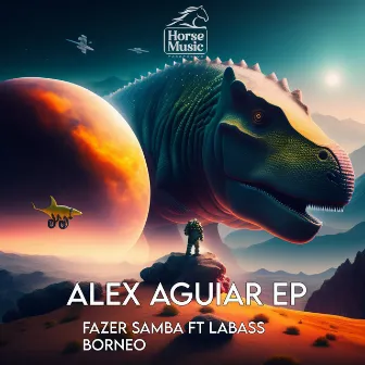 Fazer Samba / Borneo EP by Alex Aguiar