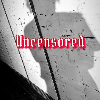 Uncensored by Azel