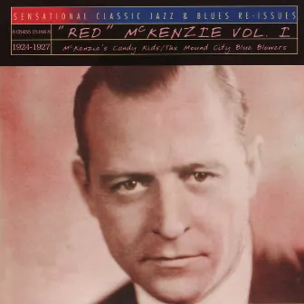 Red McKenzie Volume 1 (1924 - 1927) by Mound City Blue Blowers