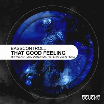 That Good Feeling EP by Basscontroll