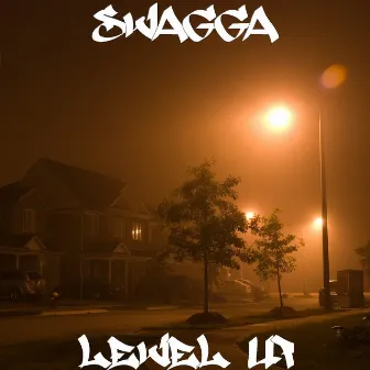 Level Up by Swagga