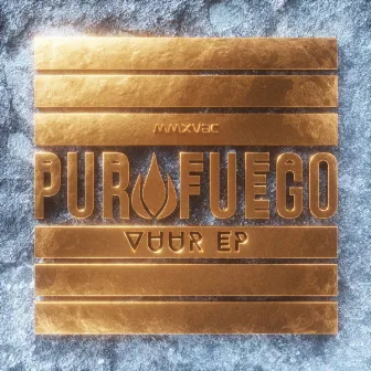 VUUR EP by Purofuego