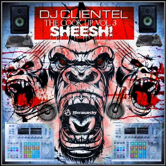 SHEESH! by DJ Clientel