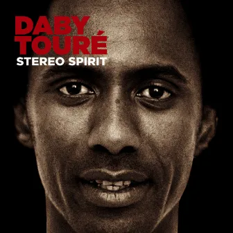 Stereo Spirit by Daby Touré