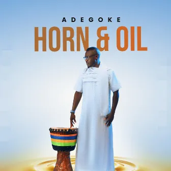 Horn & Oil by Adegoke