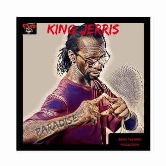 Paradise by King Jerris